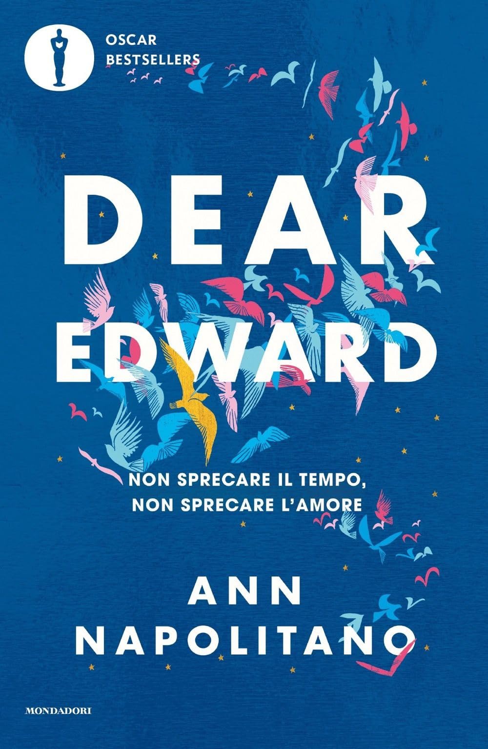 Dear Edward. Non sprecare il tempo, non sprecare l'amore book