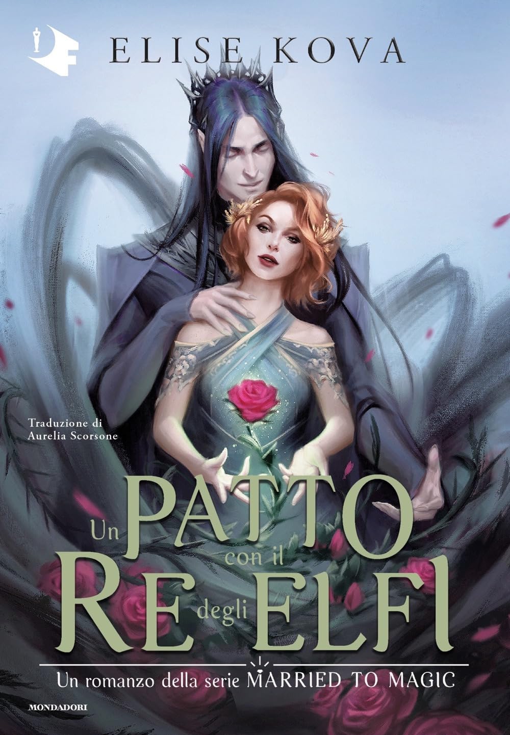 Un patto con il Re degli Elfi Dark Fantasy
