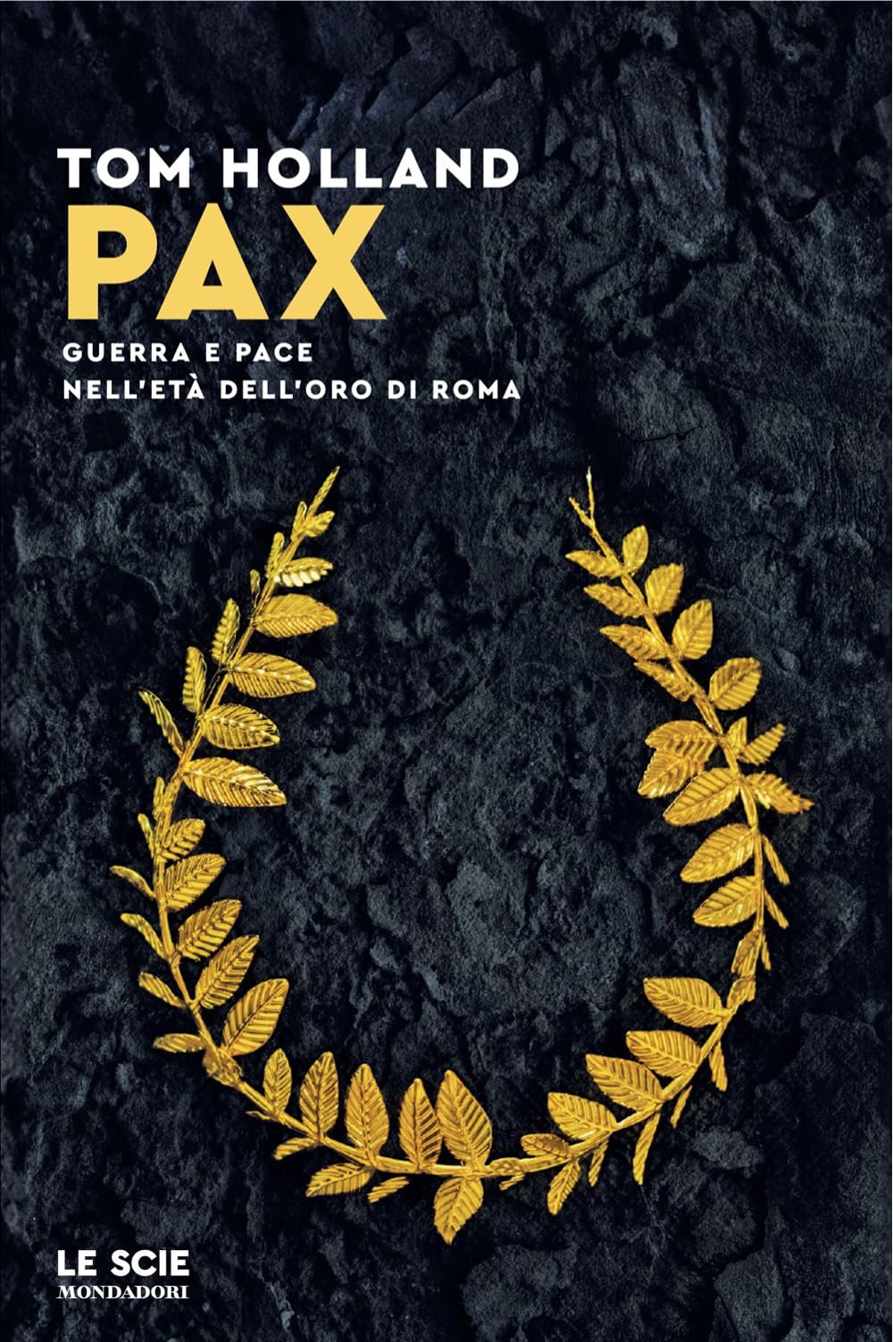 Pax. Guerra e pace nell'età dell'oro di Roma book