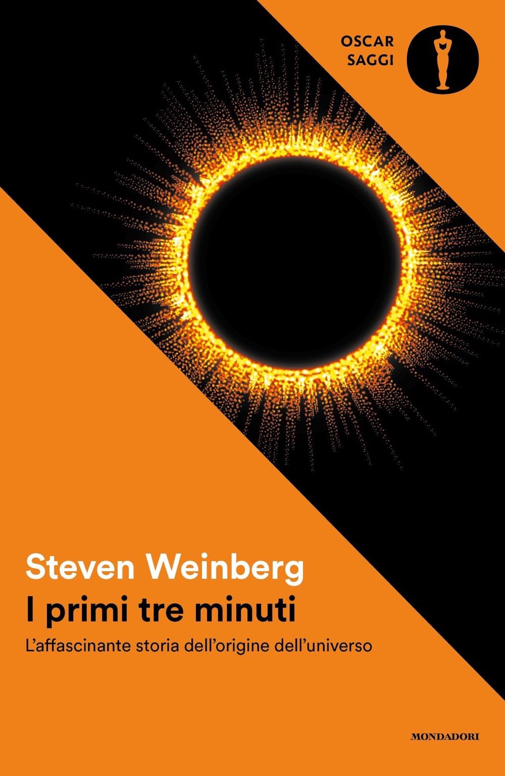 I primi tre minuti. L'affascinante storia dell'origine dell'universo book