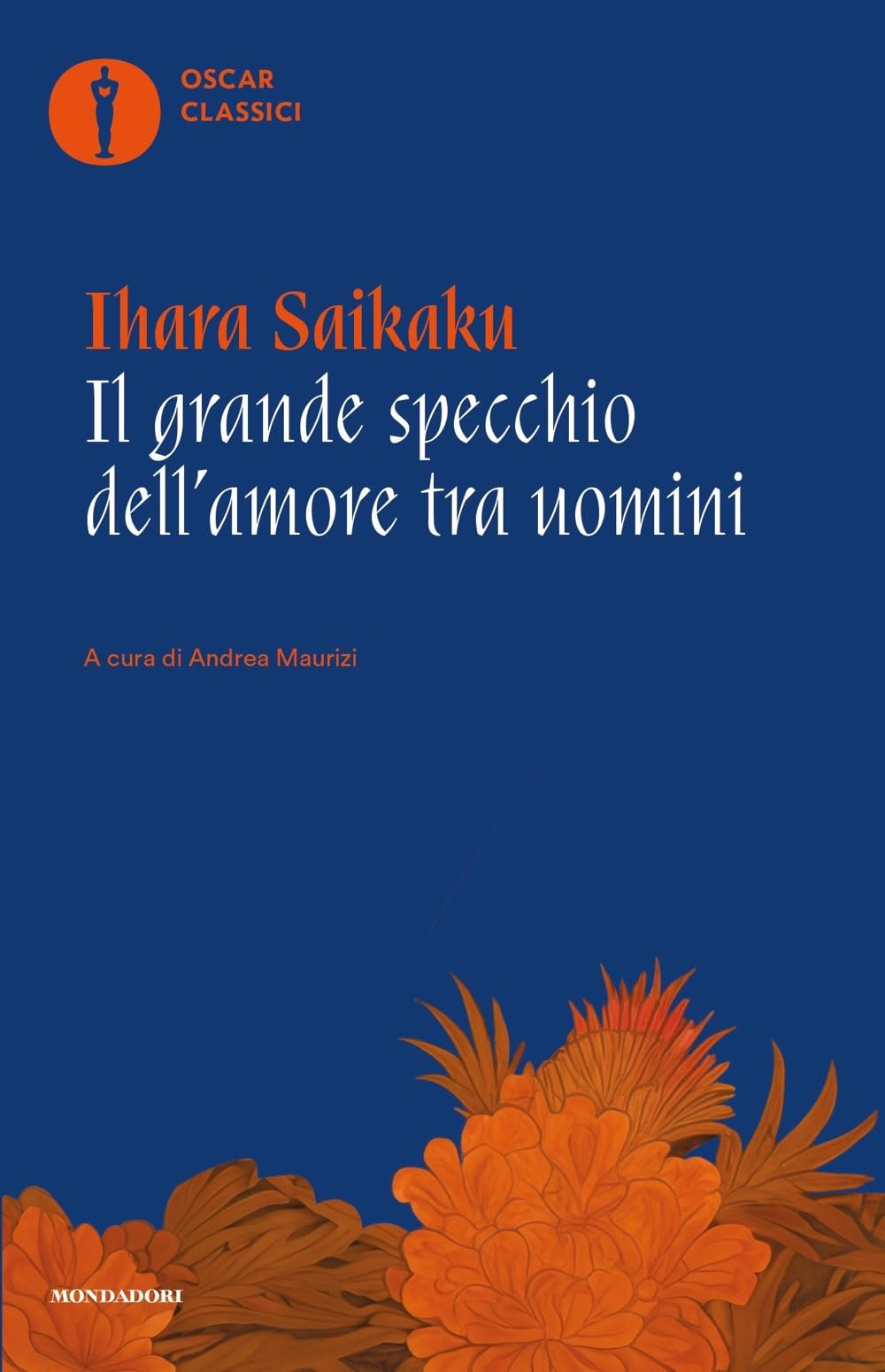 Il grande specchio dell'amore tra uomini (Oscar classici) LGBTQ+