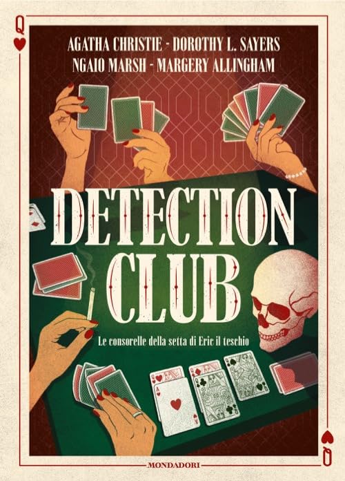 Detection Club. Le consorelle della setta di Eric il teschio (Oscar draghi) Contemporary literature
