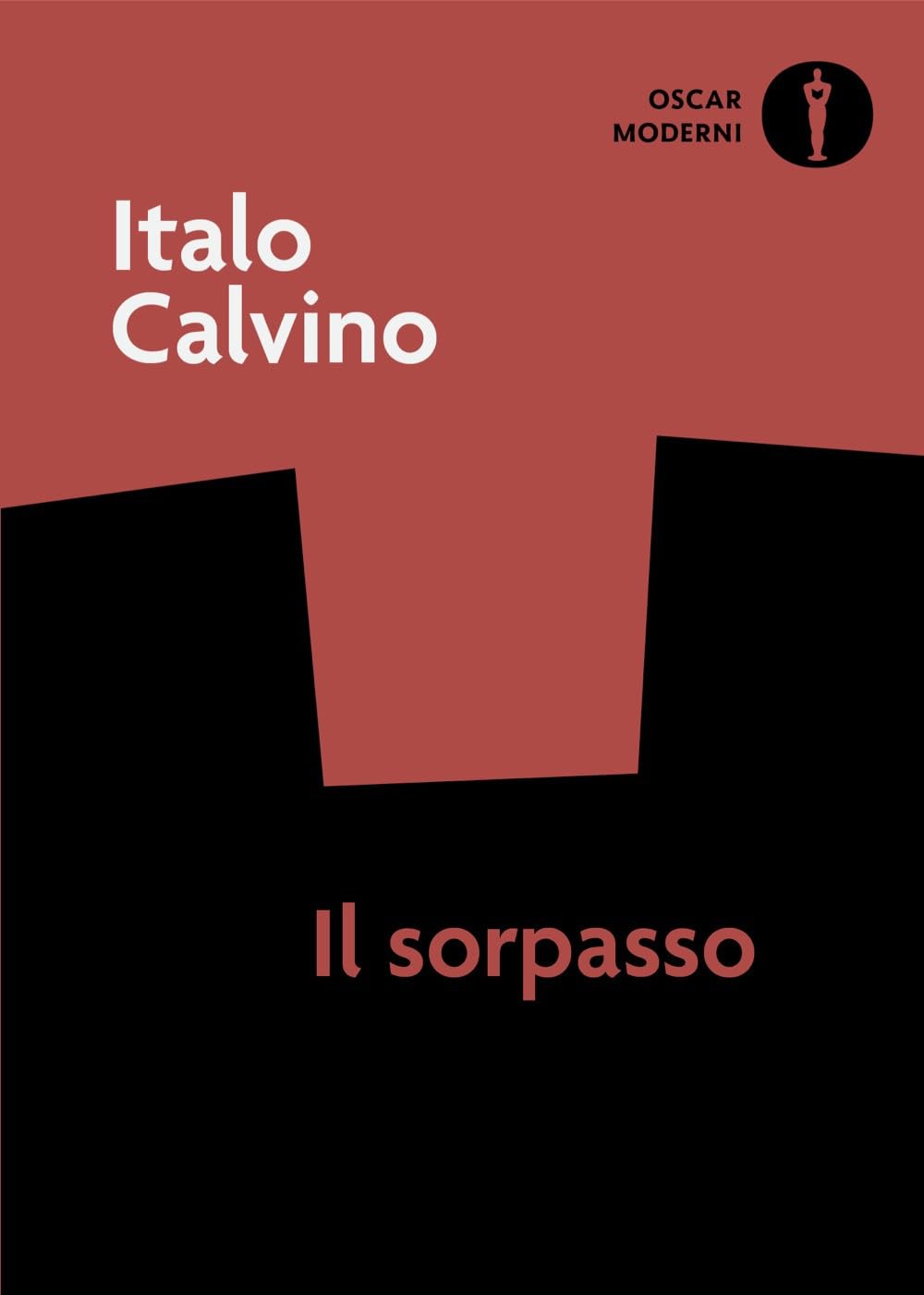Il sorpasso (Oscar moderni) Essays & Short Stories