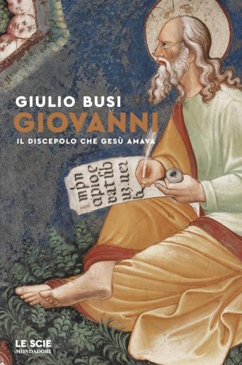 Giovanni. Il discepolo che Gesù amava book