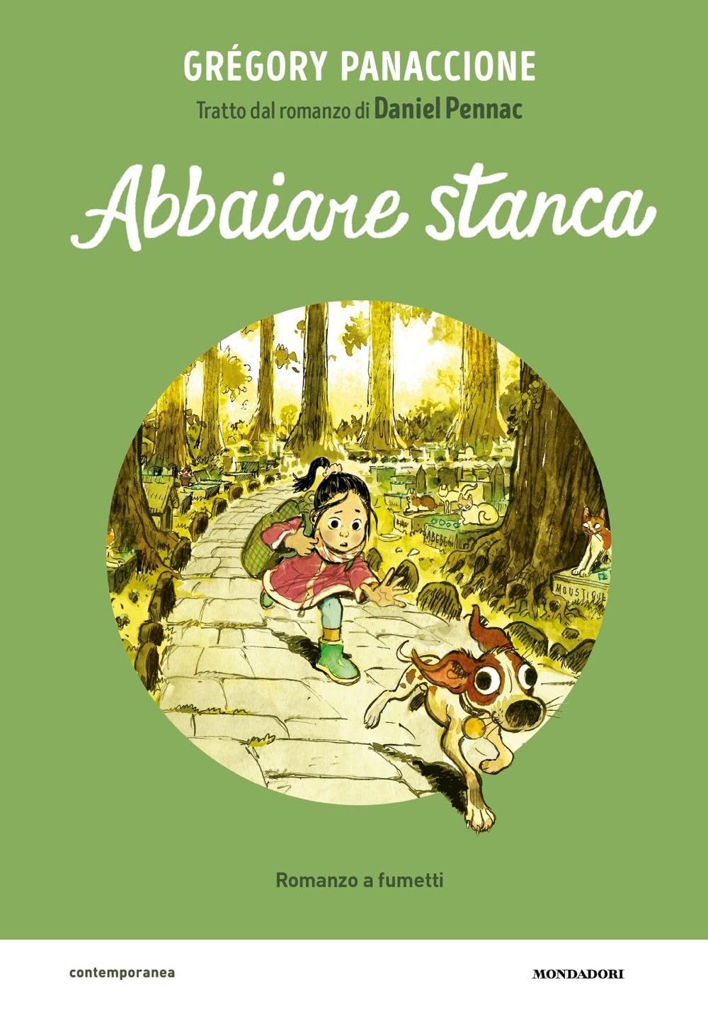 Abbaiare stanca. Il romanzo a fumetti da Daniel Pennac (Contemporanea) Manga