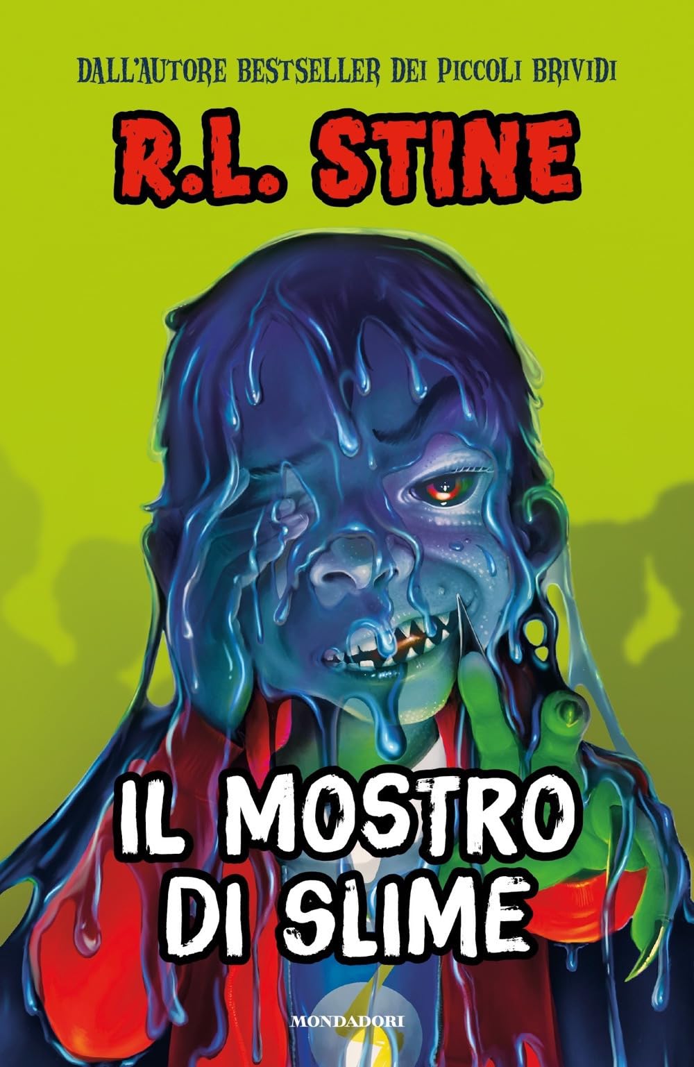 Il mostro di slime (I Grandi) Non-fiction