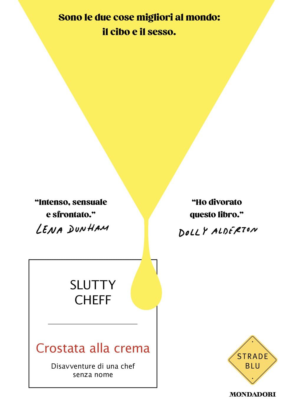 Crostata alla crema. Disavventure di una chef senza nome Personalities
