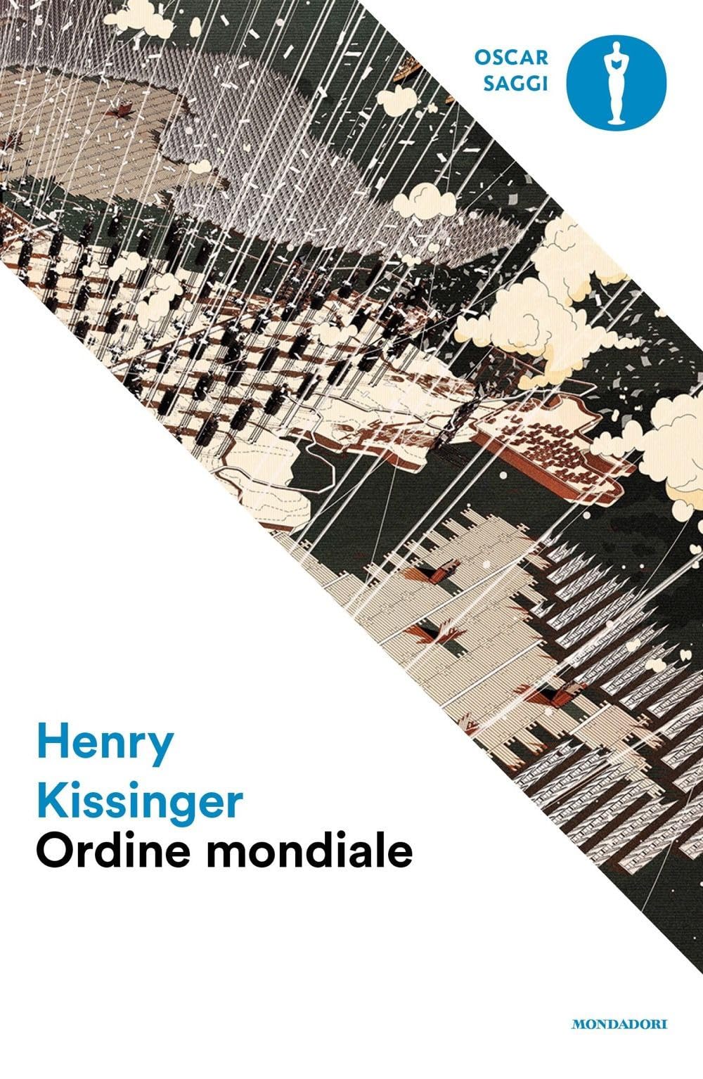 Ordine mondiale (Oscar saggi) Politics & History