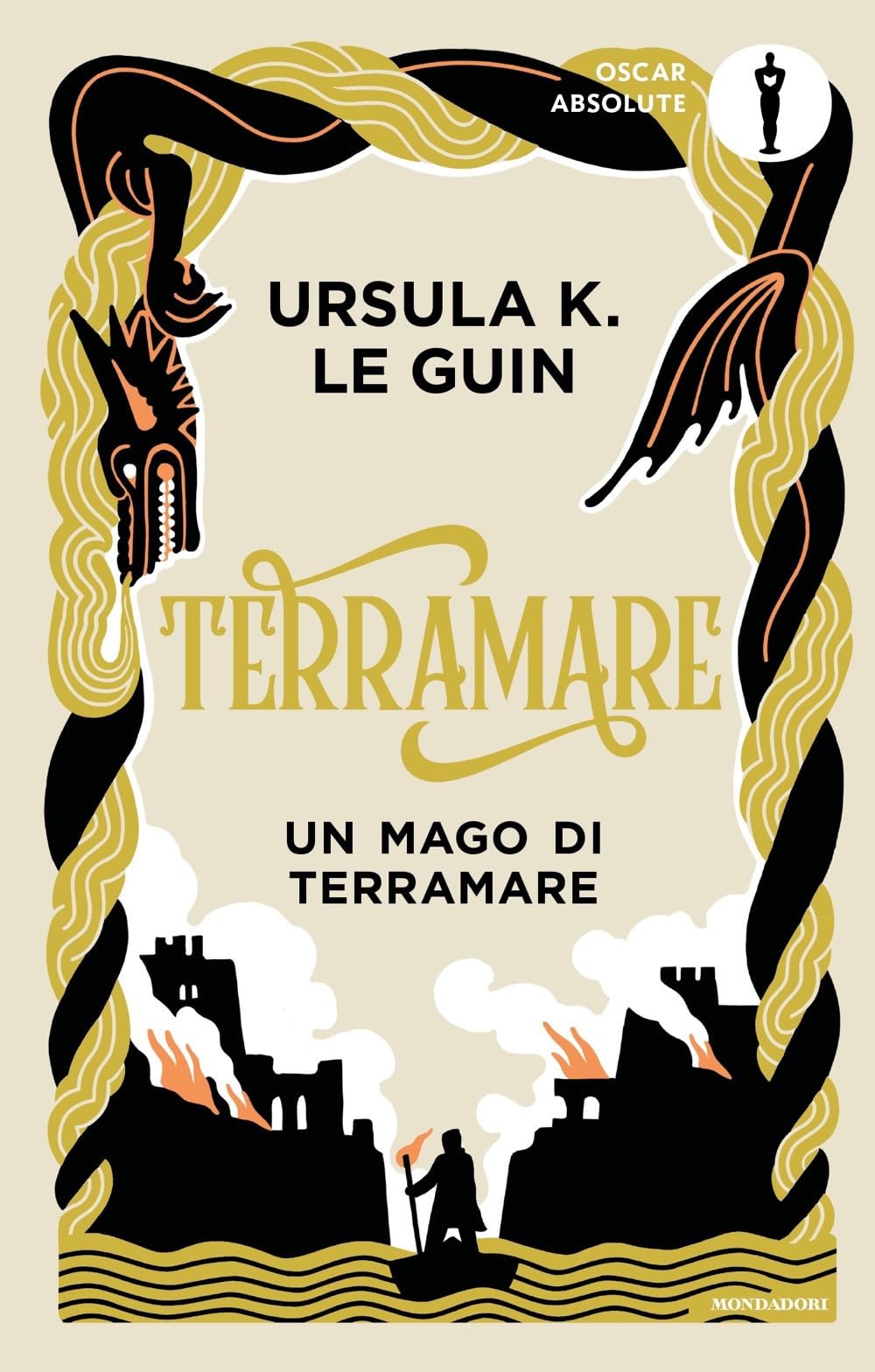 Terramare. Un mago di Terramare (Oscar absolute) Novels & Short Stories