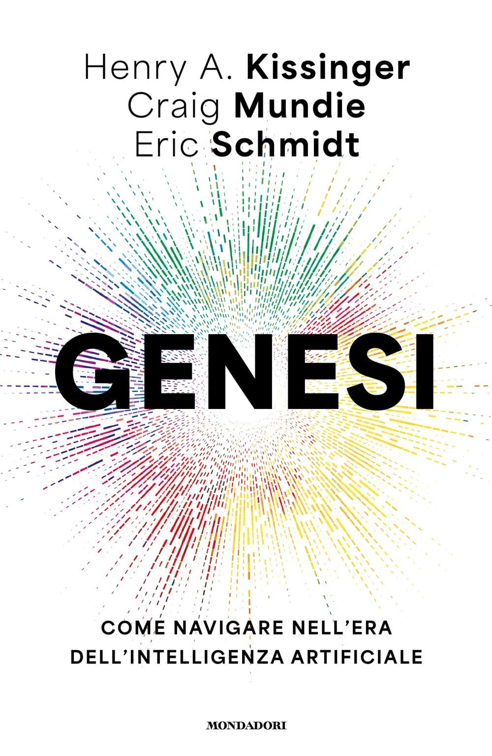Genesi. Come navigare nell'era dell'intelligenza artificiale book