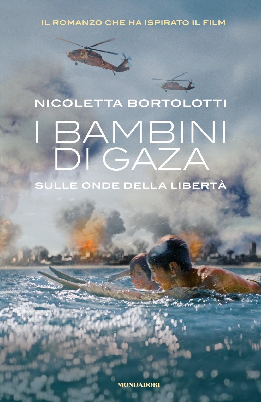 I bambini di Gaza. Sulle onde della libertà (I Grandi) Non-fiction