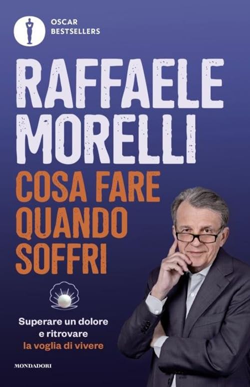 Cosa fare quando soffri. Superare un dolore e ritrovare la voglia di vivere book