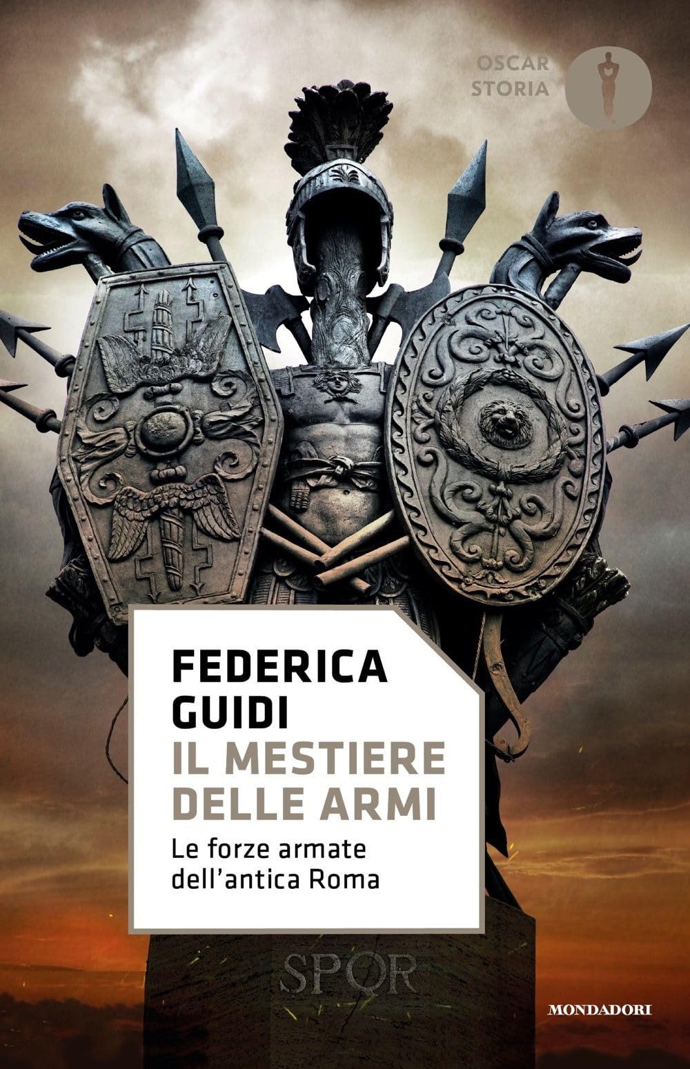 Il mestiere delle armi. Le forze armate dell'antica Roma Social Sciences
