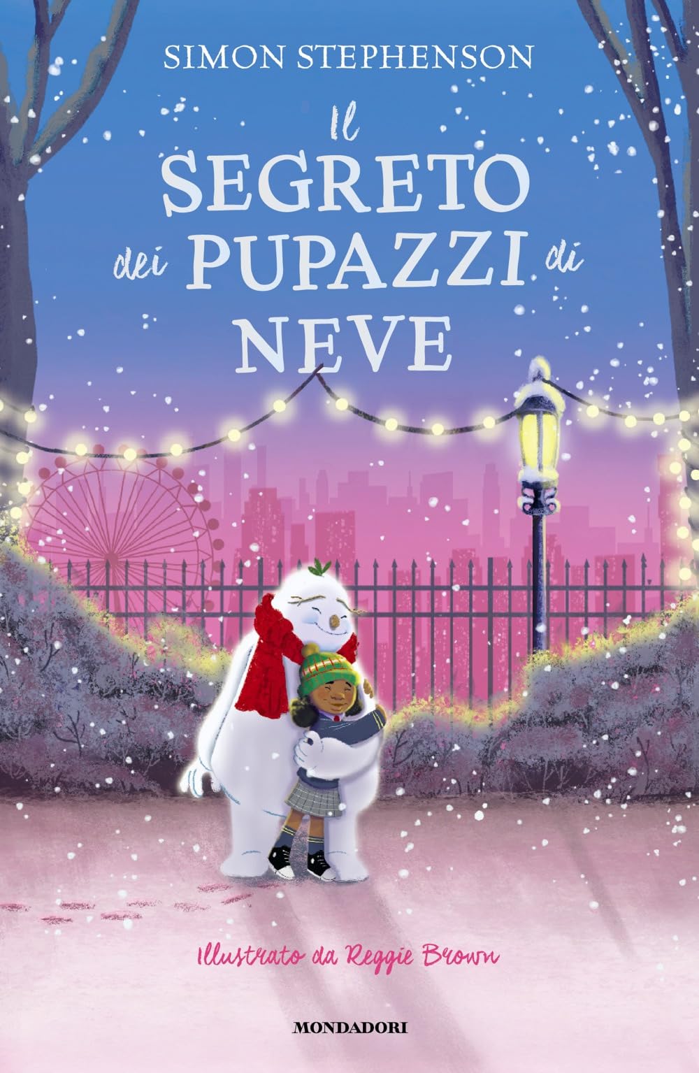 Il segreto dei pupazzi di neve. Ediz. a colori book
