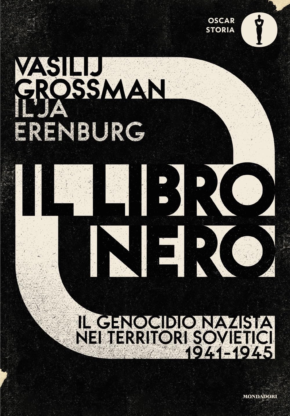 Il libro nero. Il genocidio nazista nei territori sovietici 1941-1945 Social Sciences