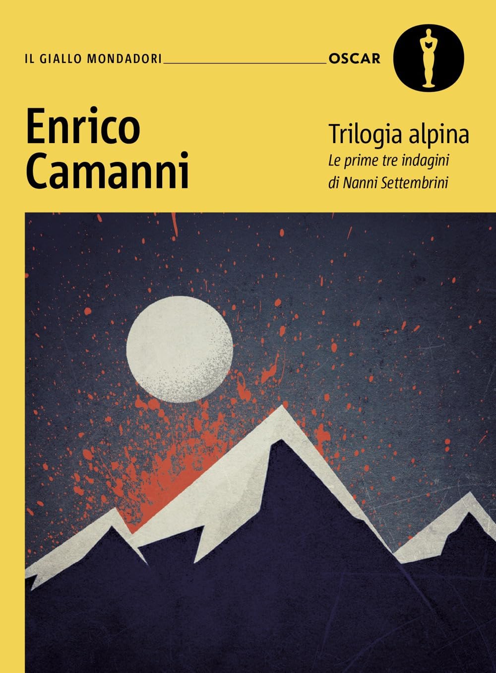 Trilogia alpina. Le prime tre indagini di Nanni Settembrini Contemporary literature