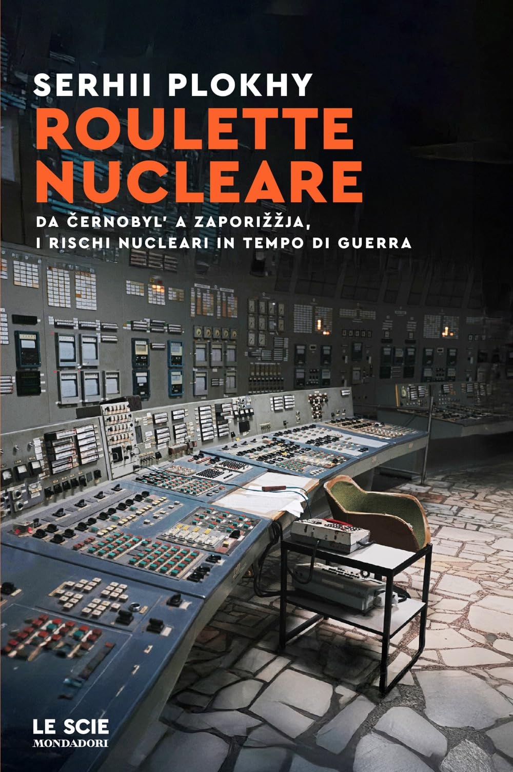 Roulette nucleare. Da Cernobyl' a Zapori¿¿ja, i rischi nucleari in tempo di guerra Mathematics