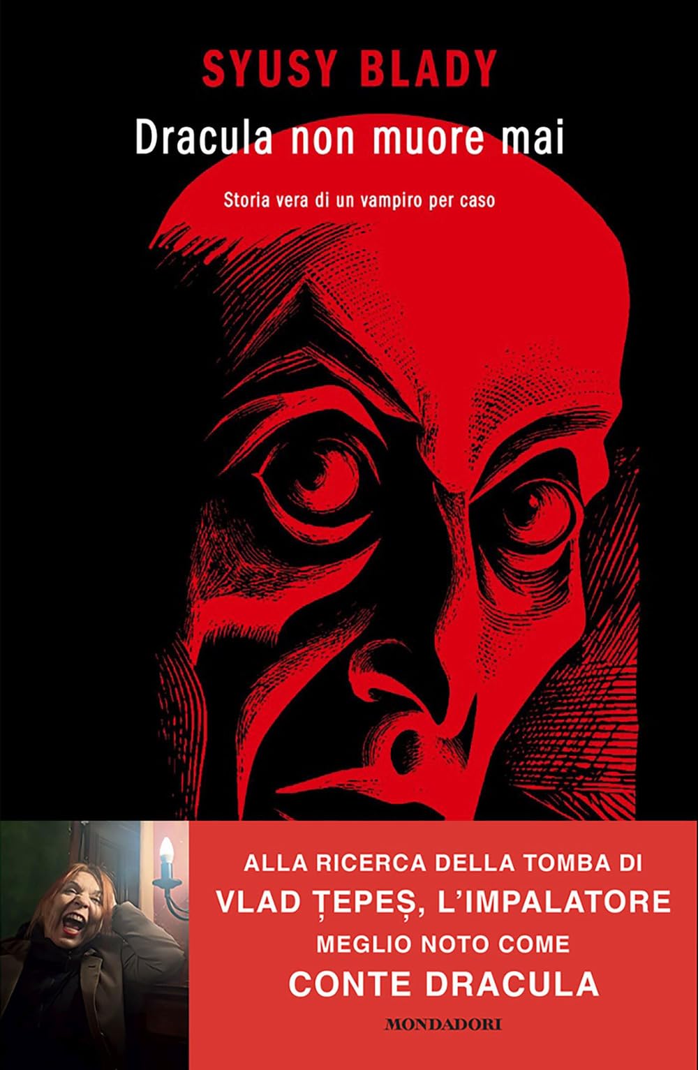 Dracula non muore mai. Storia vera di un vampiro per caso Books