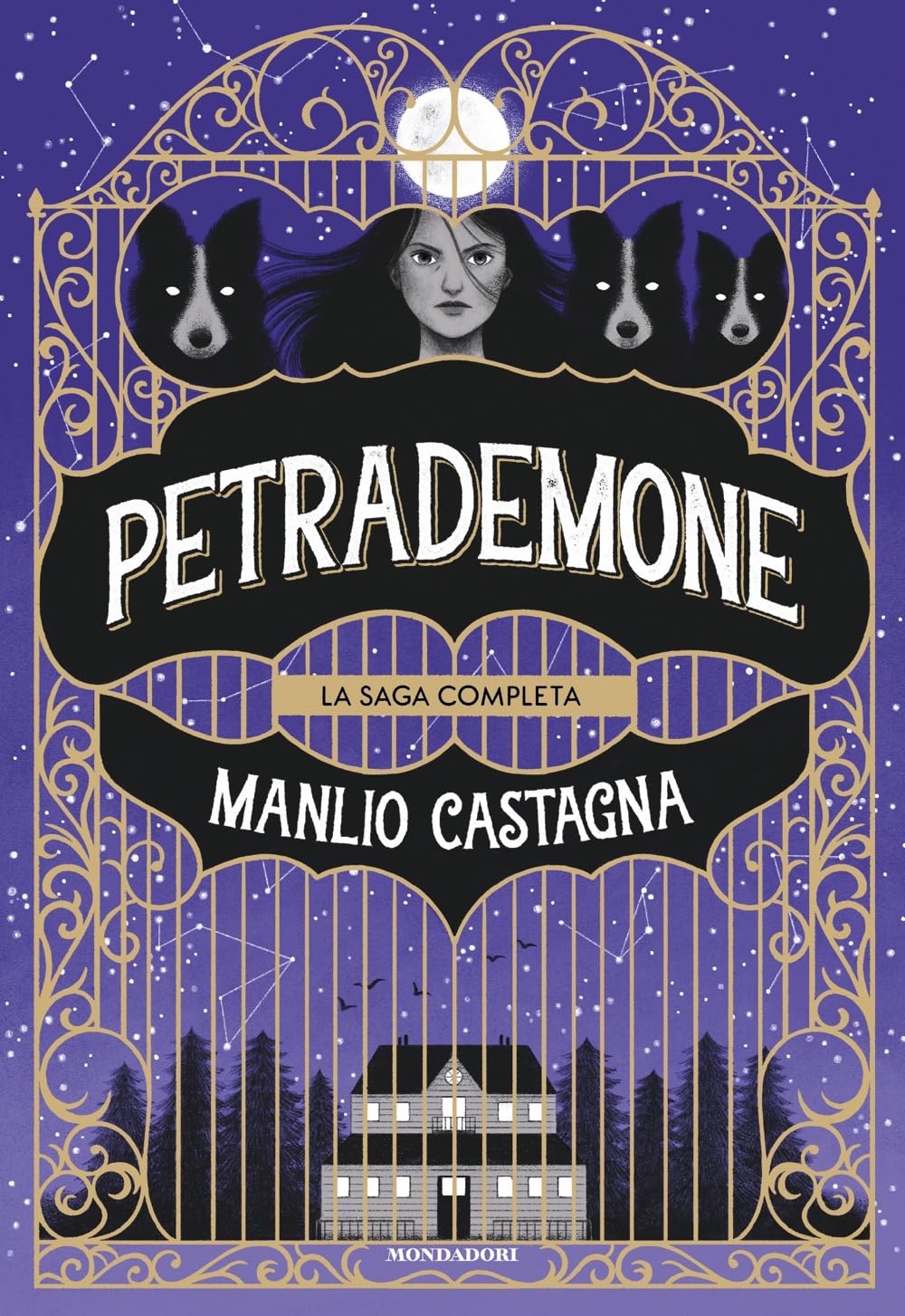 Petrademone. La saga completa: Il libro delle porte-La terra del non ritorno-Il destino dei due mondi Novels & Short Stories