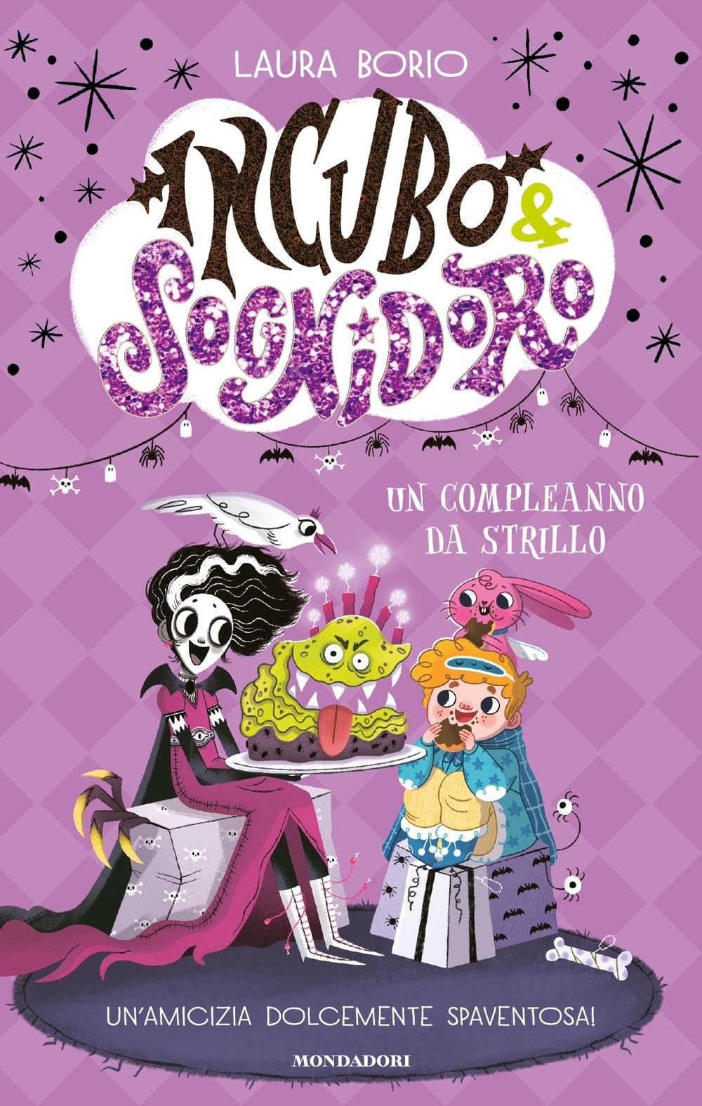 Un compleanno da strillo. Incubo&Sognidoro book