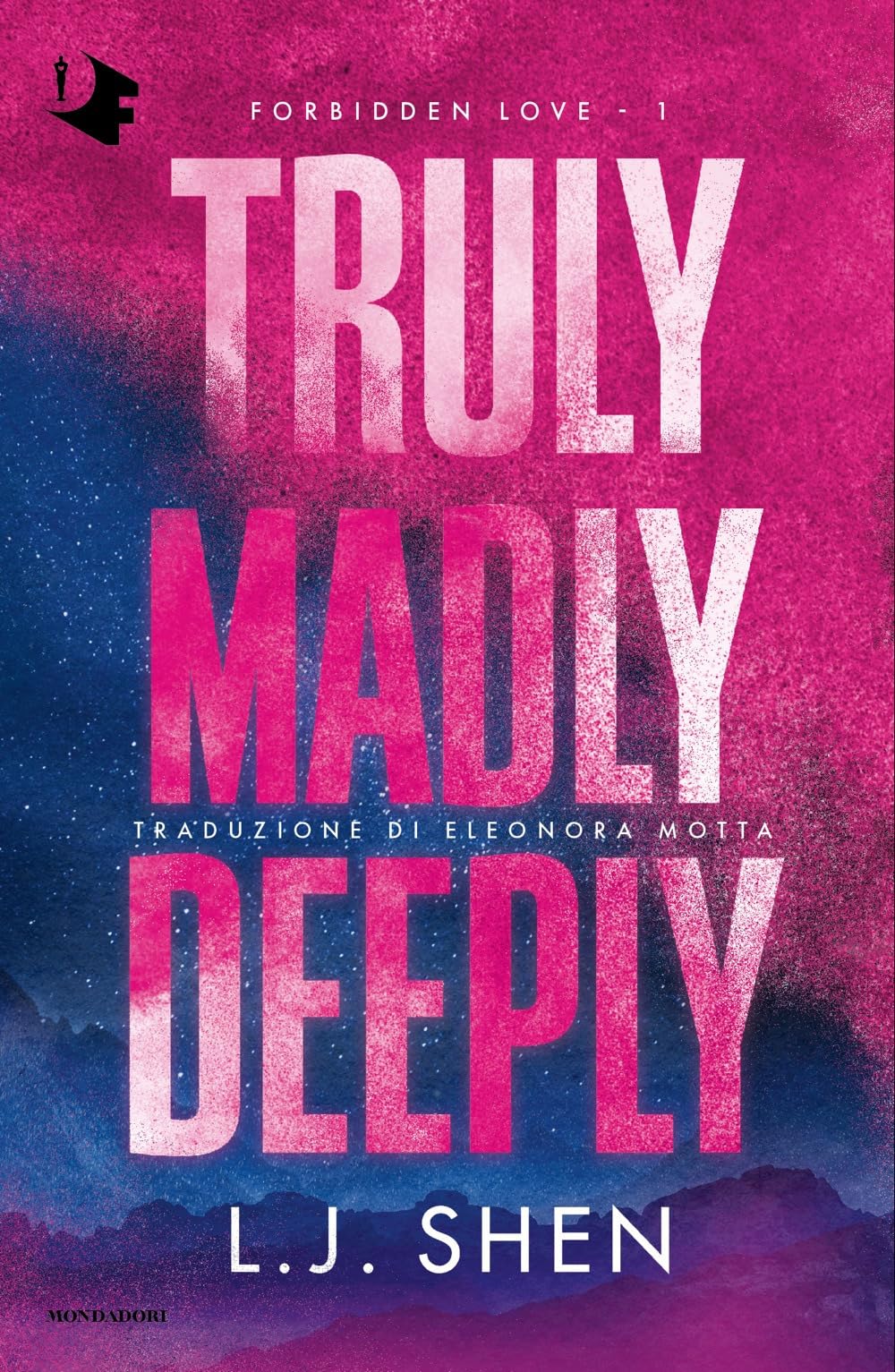Truly, madly, deeply. Forbidden love (Vol. 1) (Oscar romance) Contemporary literature