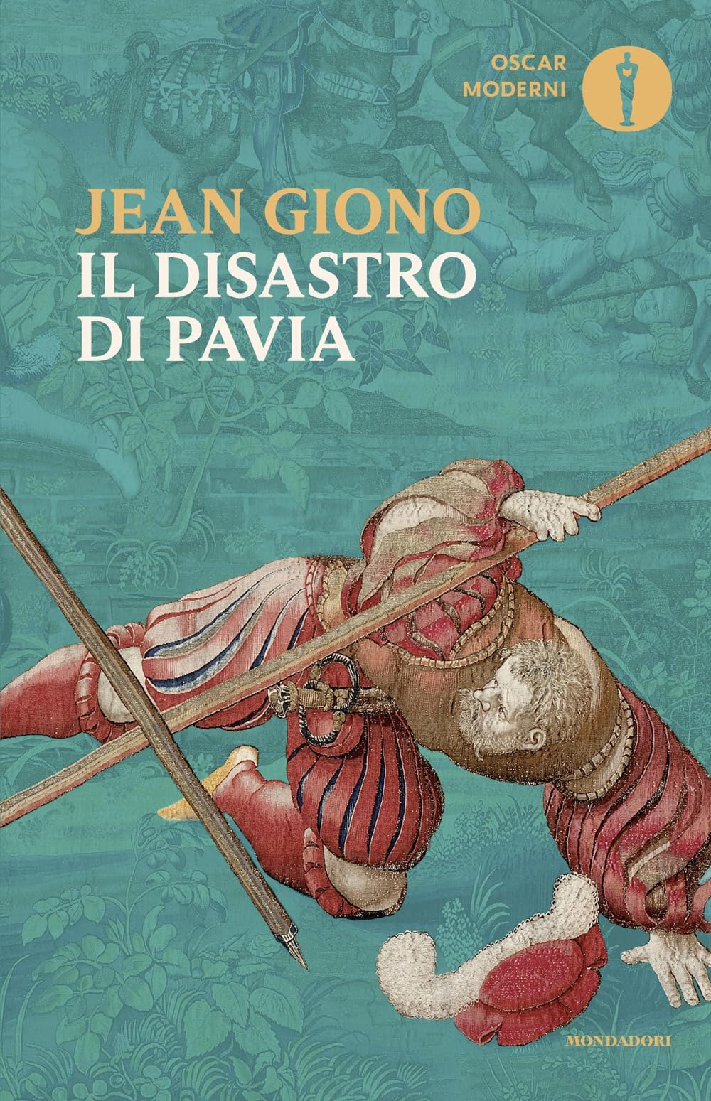 Il disastro di Pavia (Oscar moderni) Classics