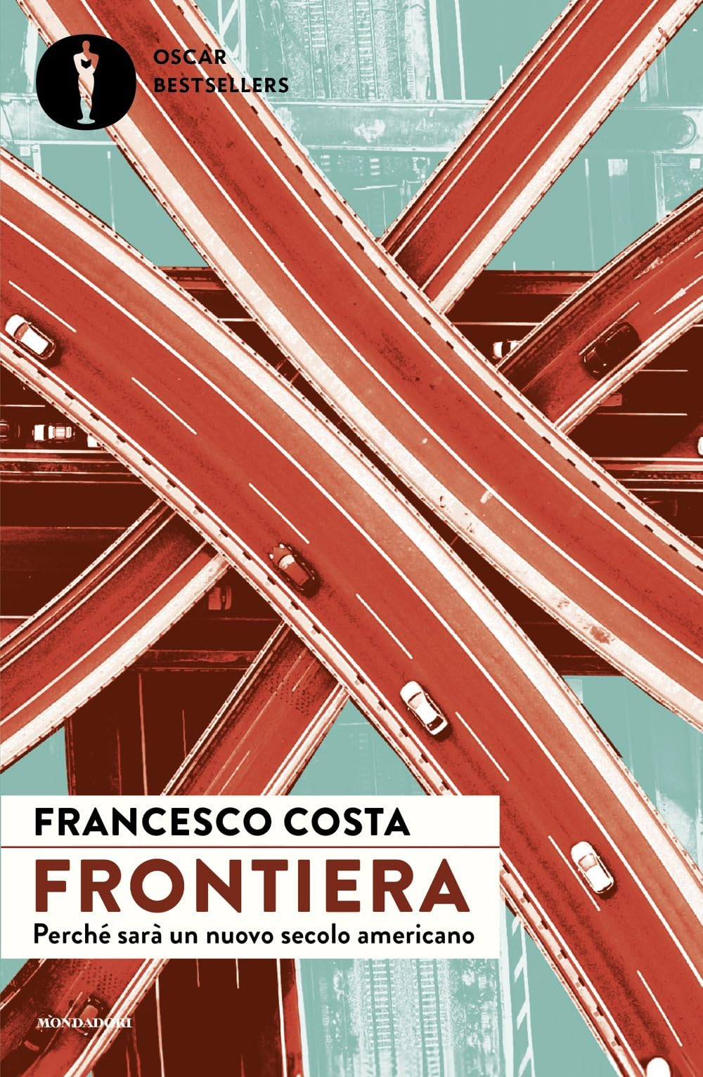 Frontiera. Perché sarà un nuovo secolo americano book