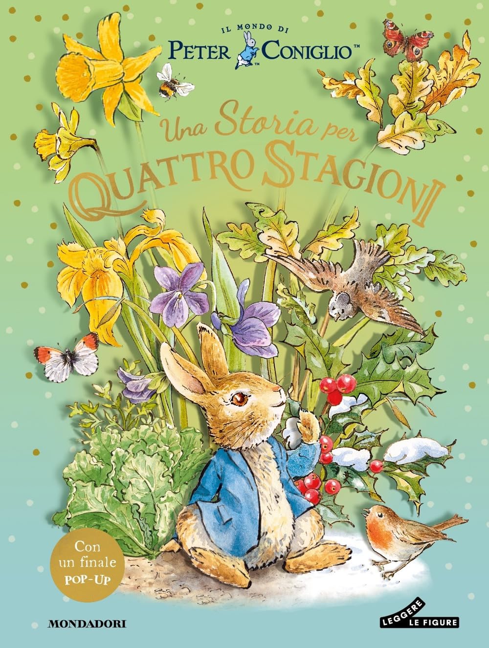 Una storia per quattro stagioni. Il mondo di Peter Coniglio Non-fiction