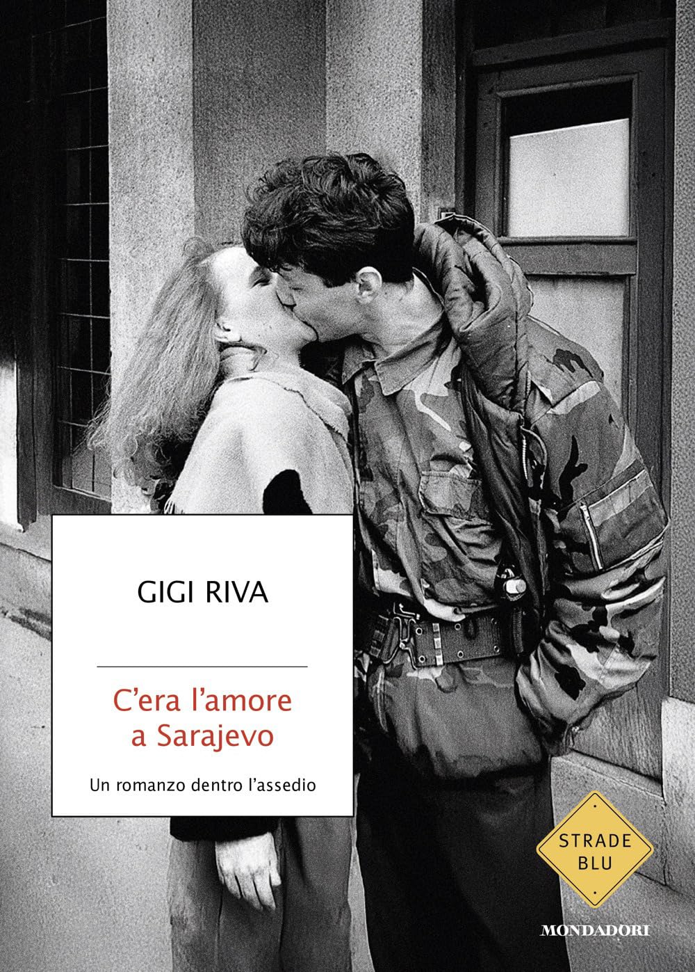 C'era l'amore a Sarajevo. Un romanzo dentro l'assedio book