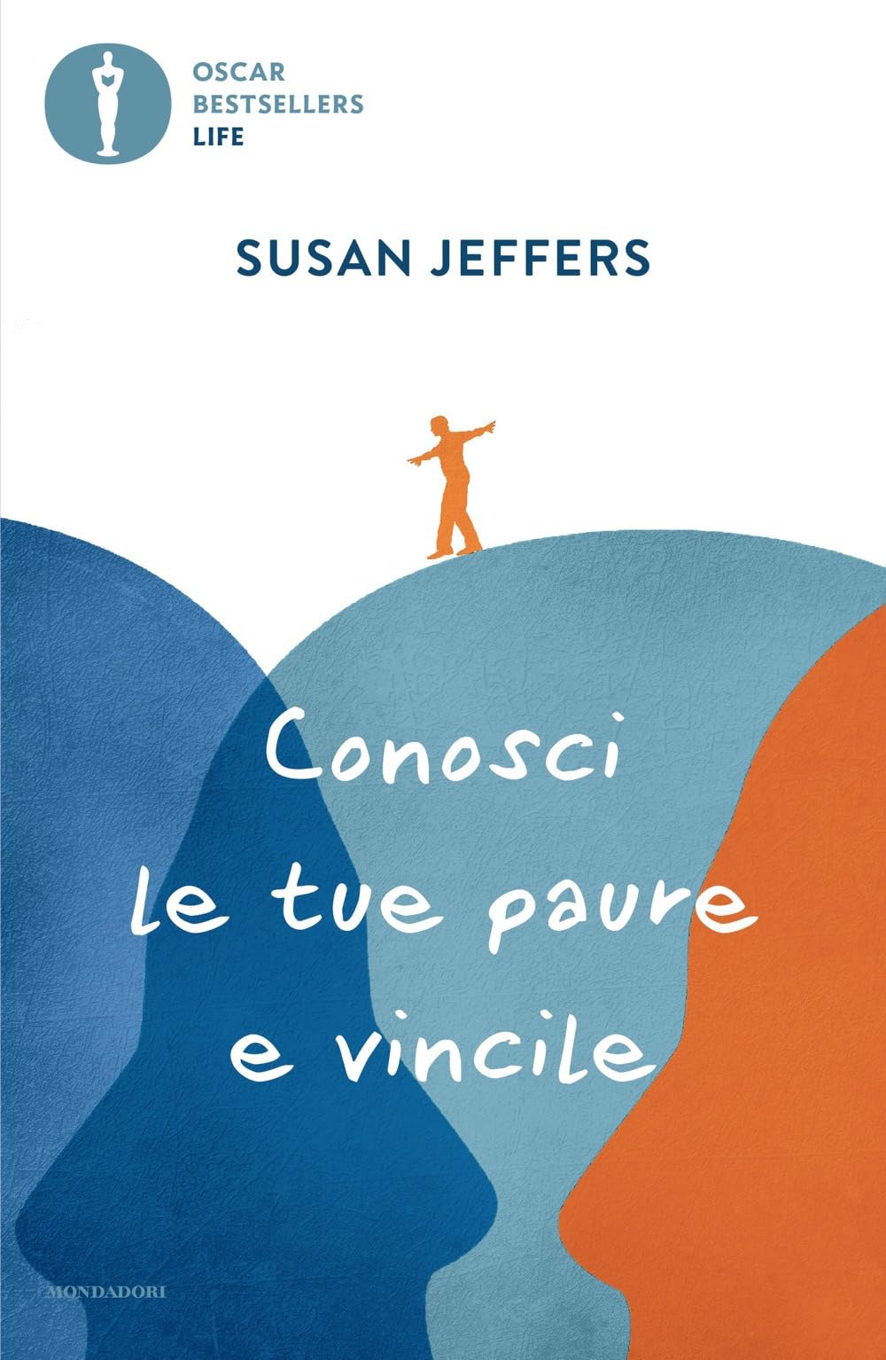 Conosci le tue paure e vincile book