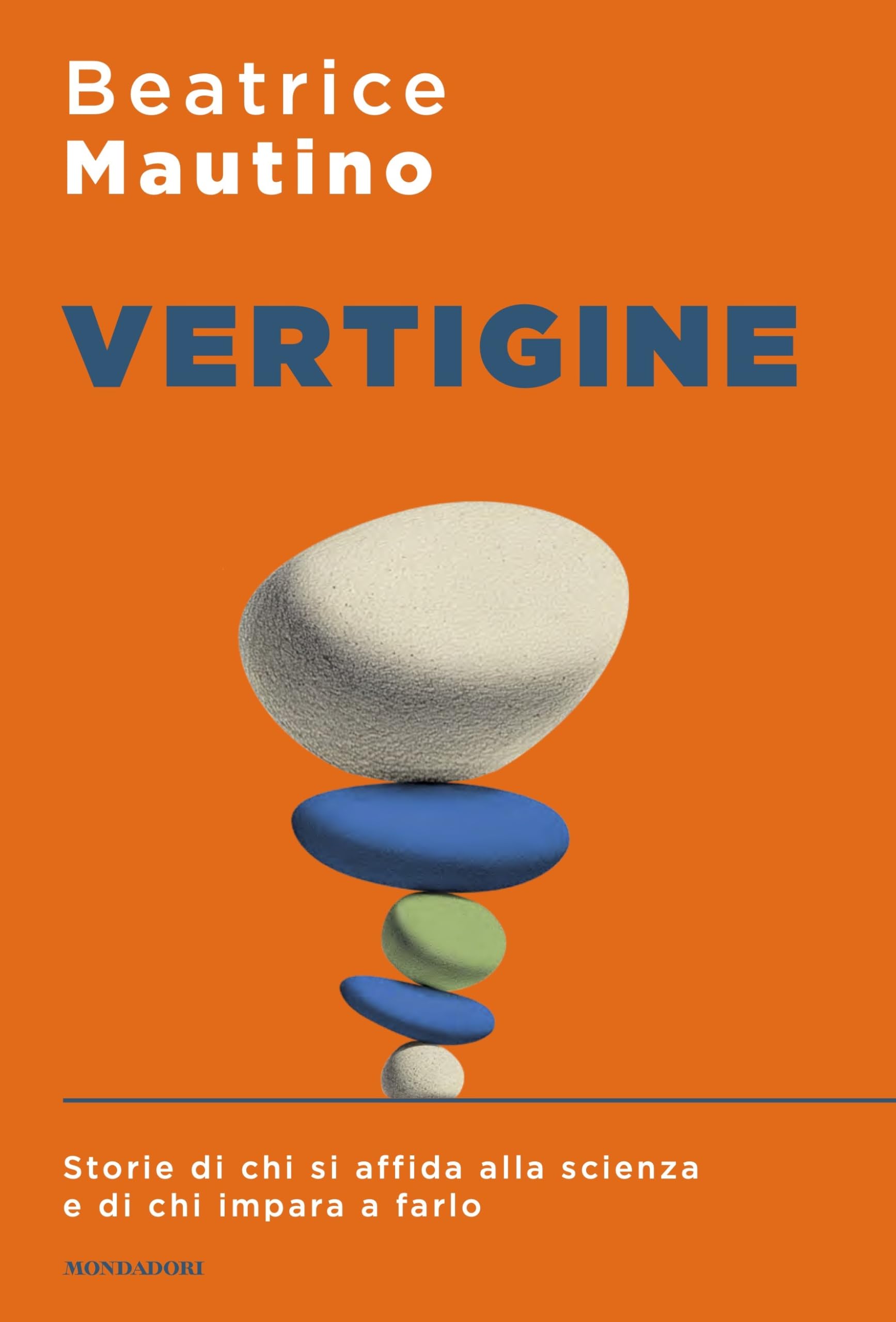 Vertigine. Storie di chi si affida alla scienza e di chi impara a farlo Medicine