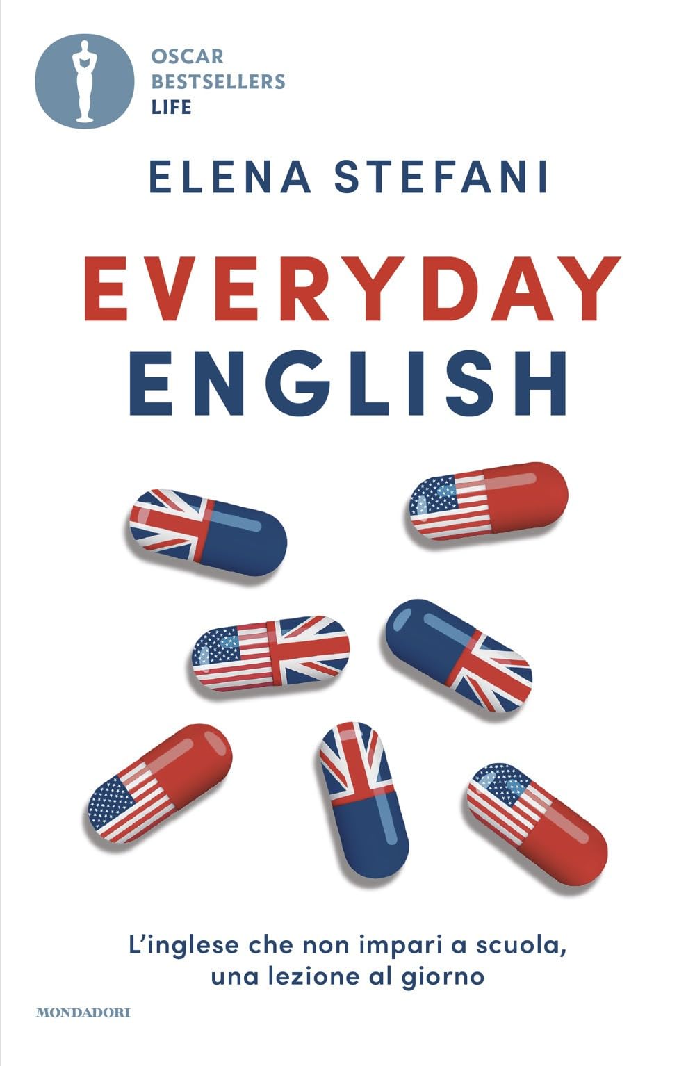 Everyday English. L'inglese che non impari a scuola, una lezione al giorno book