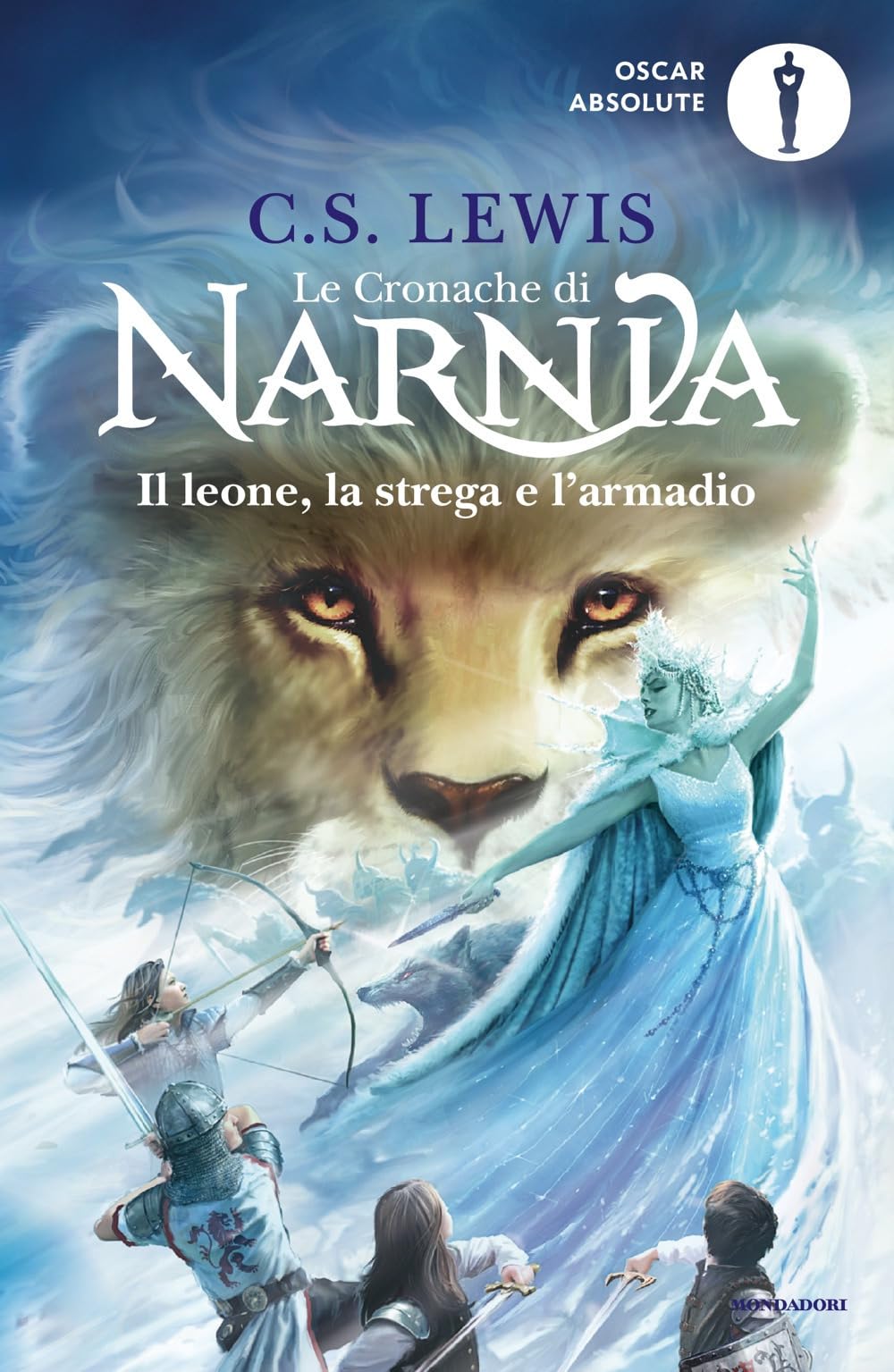Il leone, la strega e l'armadio. Le cronache di Narnia (Vol. 2) (Oscar absolute) Novels & Short Stories