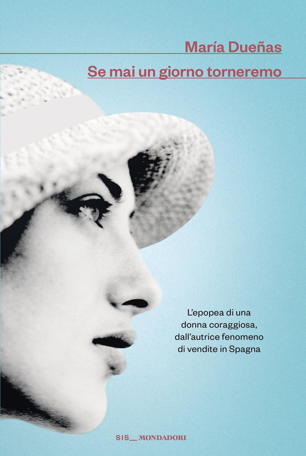 Se mai un giorno torneremo (Scrittori italiani e stranieri) Contemporary literature