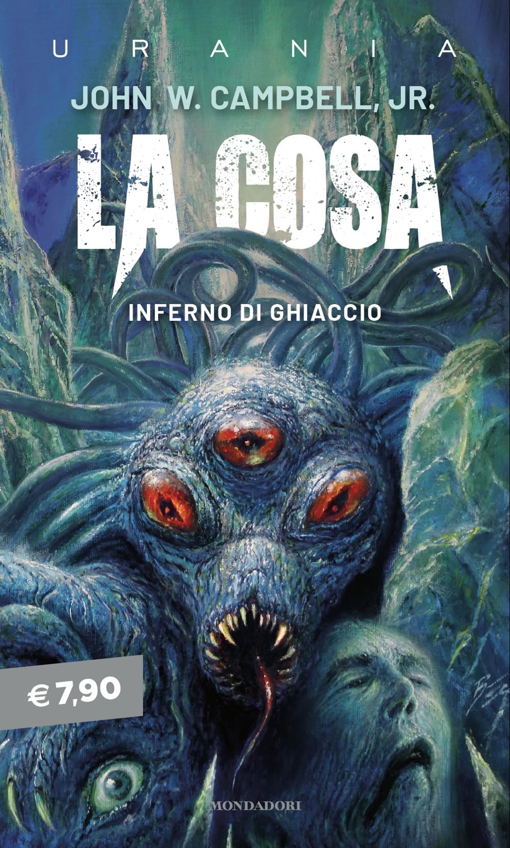 La cosa. Inferno di ghiaccio (I miti) Contemporary literature