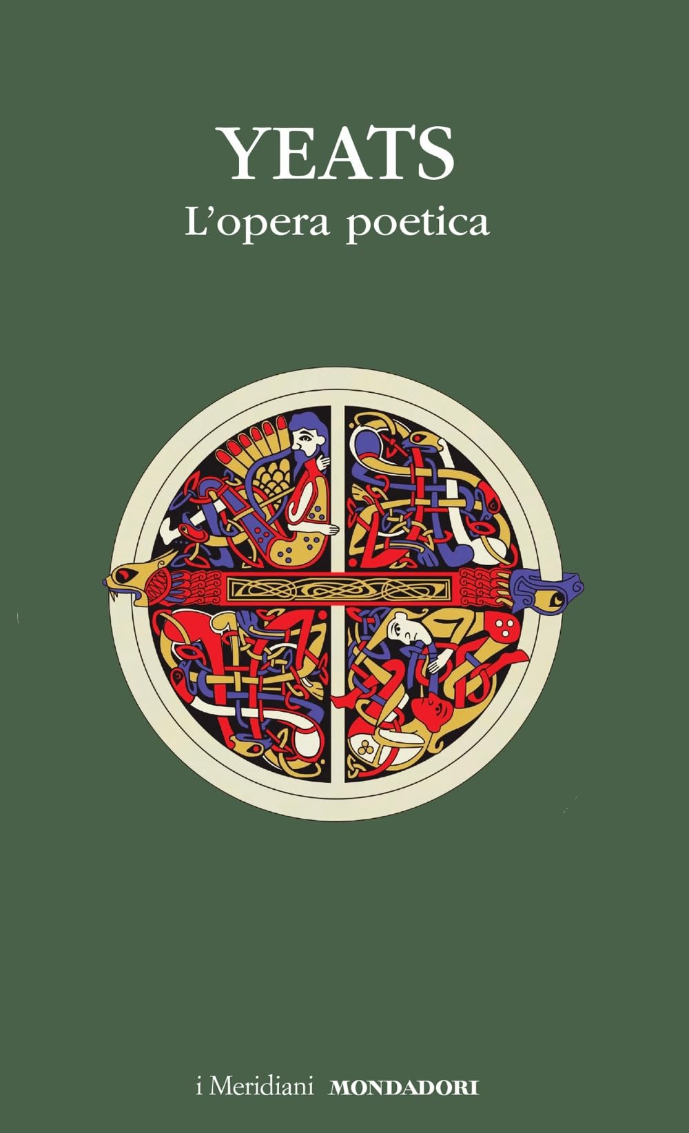L'opera poetica (I Meridiani) Poetry