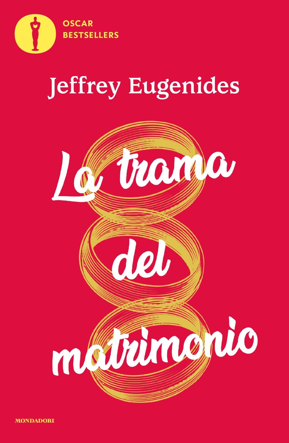 La trama del matrimonio (Oscar bestsellers) Contemporary literature
