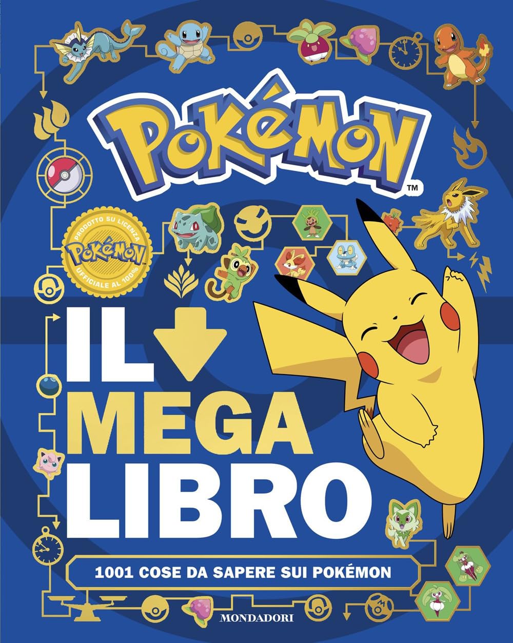 Pokémon. Il mega libro. 1001 cose da sapere sui Pokémon book