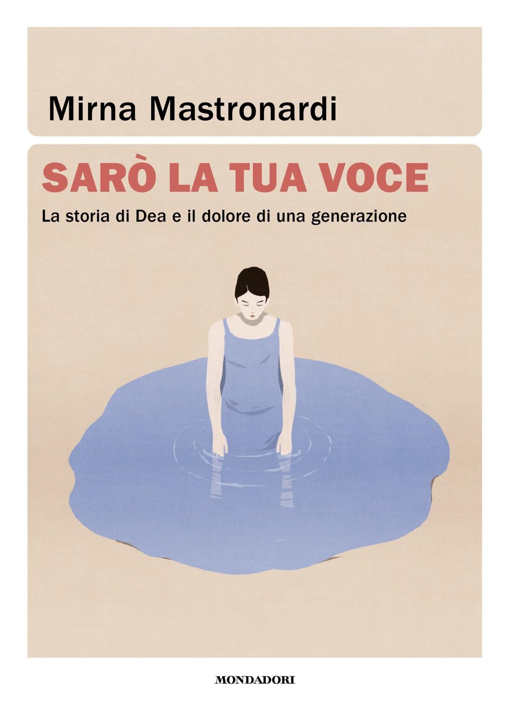 Sarò la tua voce. La storia di Dea e il dolore di una generazione Books