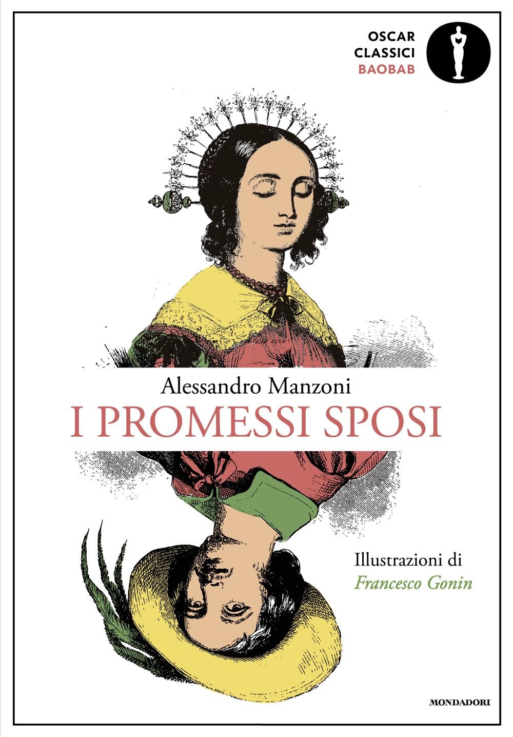 I promessi sposi (Oscar baobab. Classici) Classics