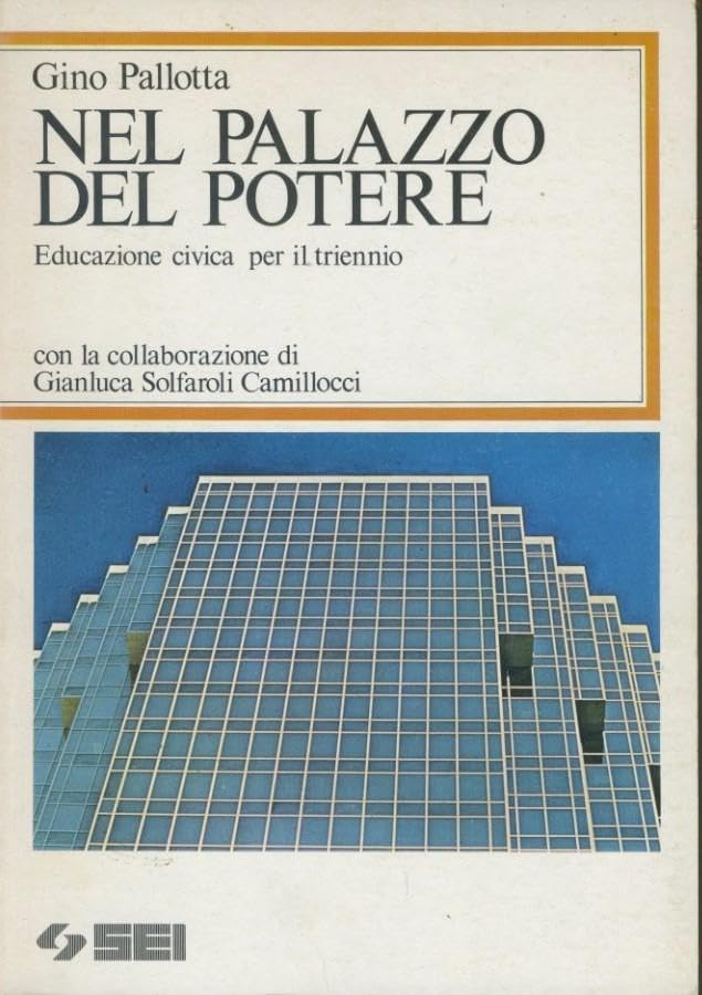 Nel palazzo del potere : Educazione civica per il book