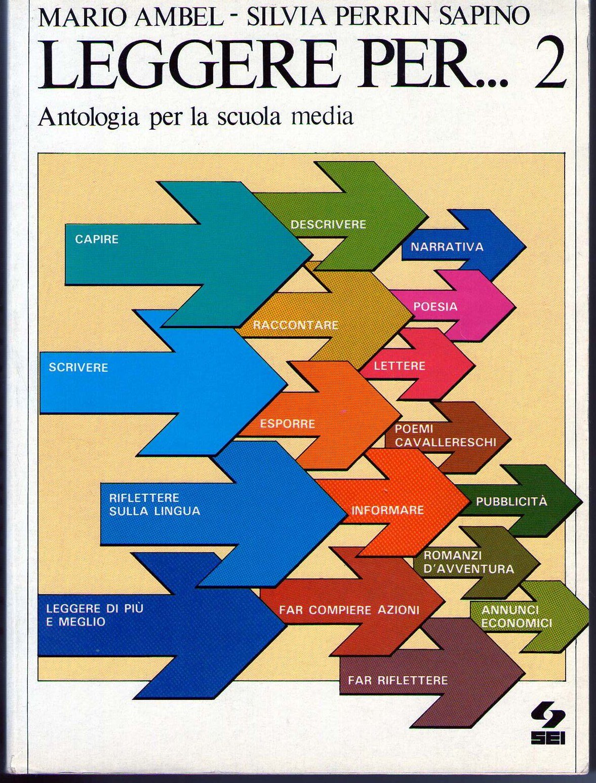 Leggere per... Antologia italiana per la Scuola media (Vol. 2) book