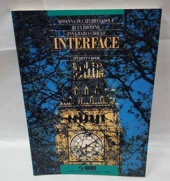 Interface. Student's book. Per il biennio (Vol. 1) Professional & Reference Books