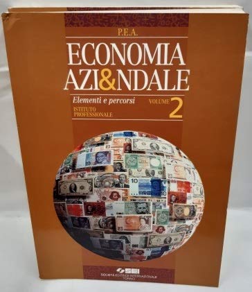 Economia aziendale. Per gli Ist. Professionali (Vol. 2) Professional & Reference Books