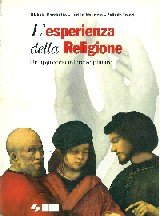 L'esperienza della religione. Un approccio interdisciplinare. Per le Scuole superiori Professional & Reference Books