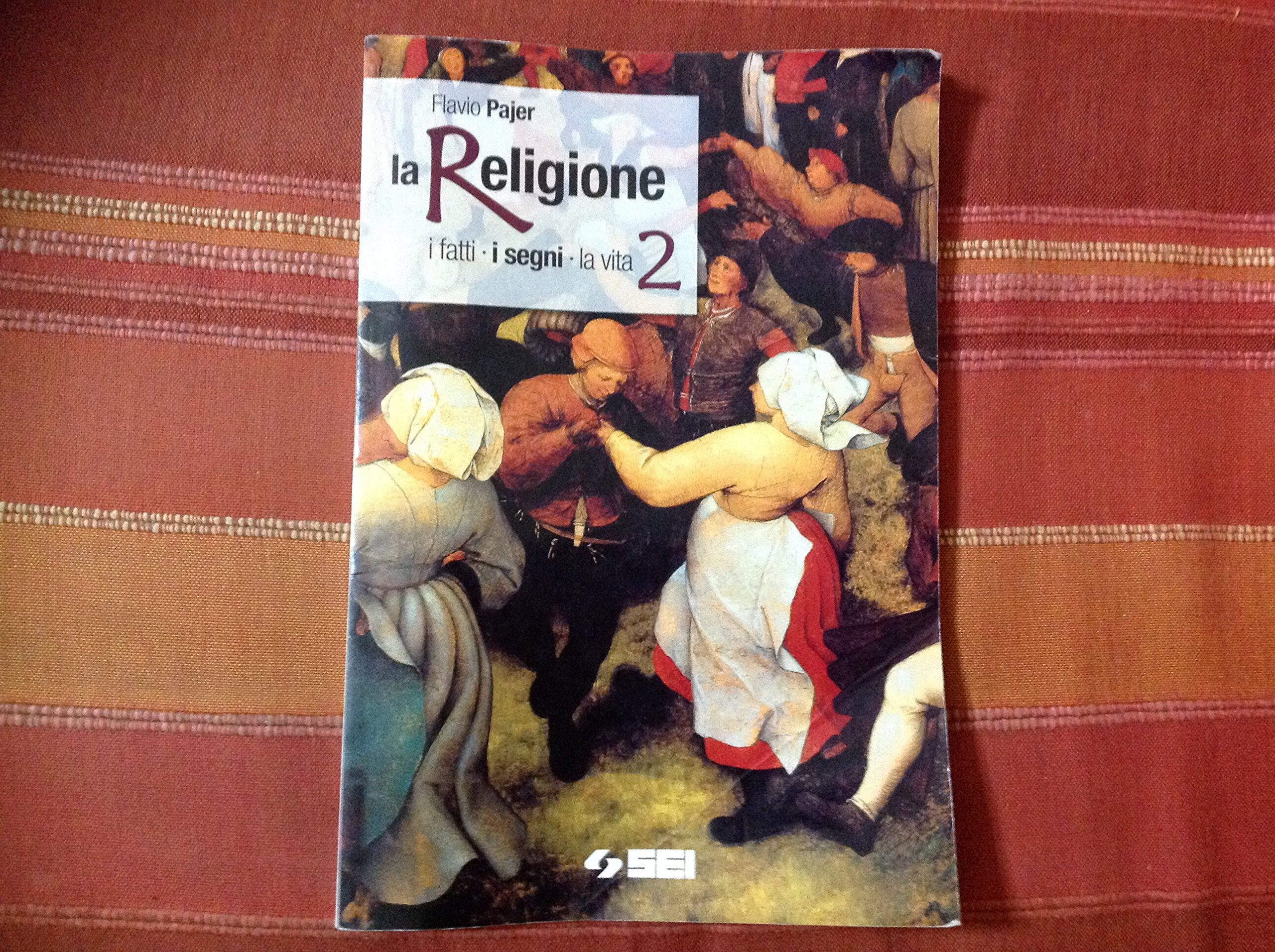 La religione. I fatti, i segni, la vita. Per la Scuola media. I segni (Vol. 2) book