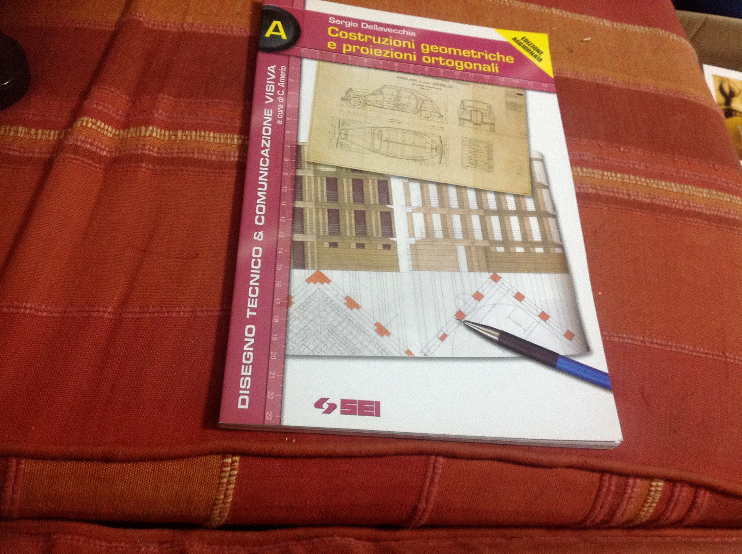 Costruzioni geometriche e proiezioni ortogonali. Volume A. Per le Scuole superiori. Con CD-ROM Professional & Reference Books