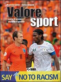 Valore sport. Corso di scienze motorie e sportive. Per la Scuola media. Con espansione online book