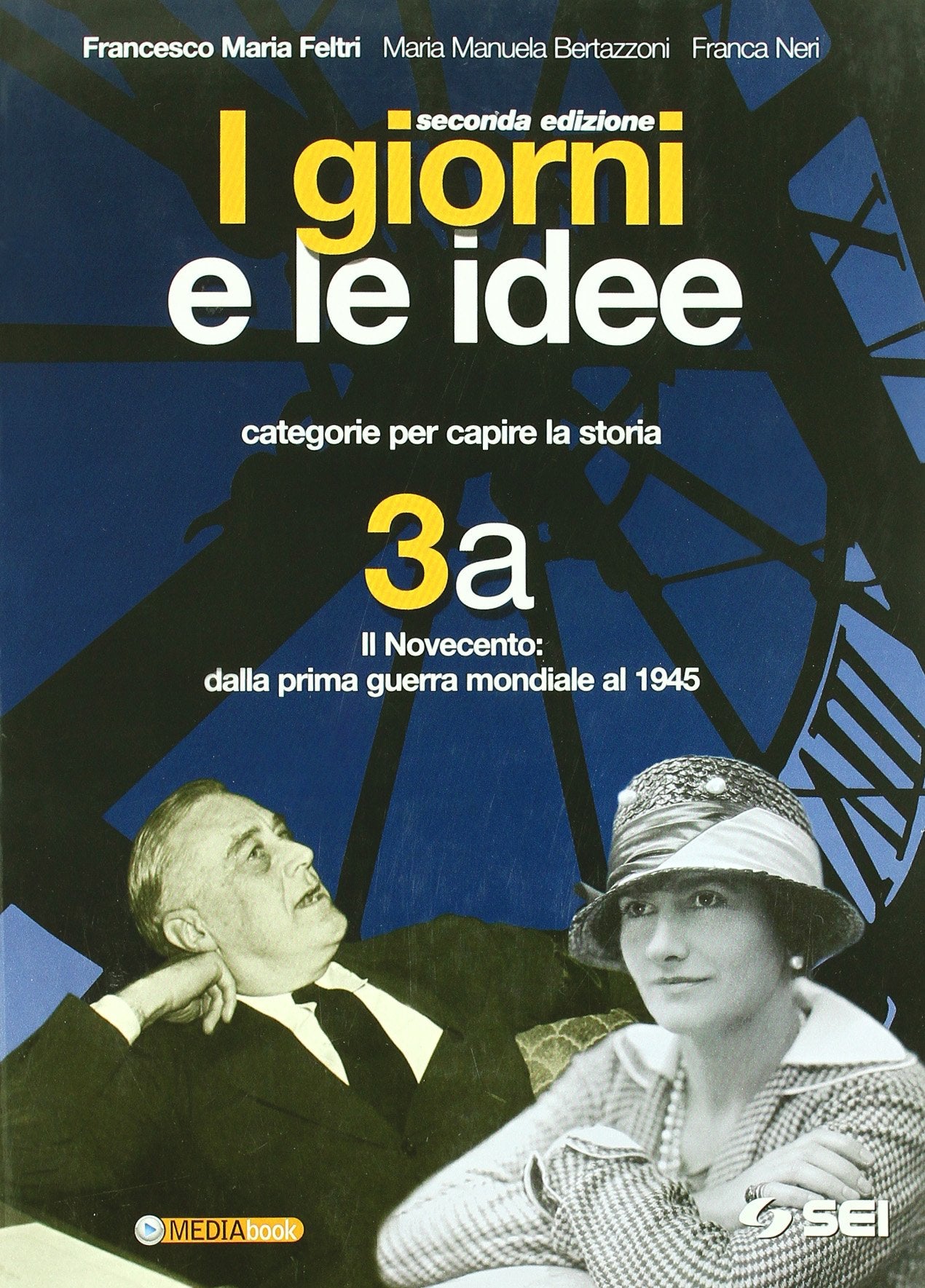 I giorni e le idee. Moduli A-B. Con quaderno dello studente. Per le Scuole superiori. Con espansione online. Il Novecento (Vol. 3) book