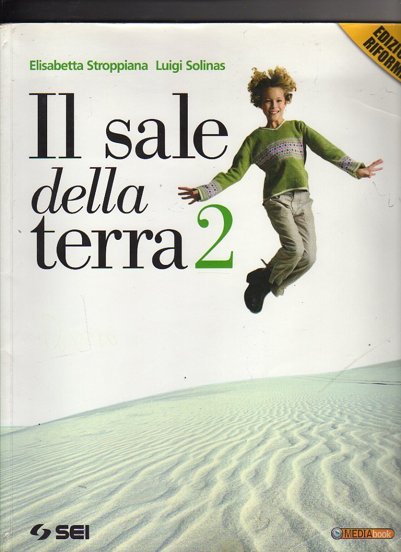 Il sale della terra. Per la Scuola media. Con espansione online: 2 Professional & Reference Books